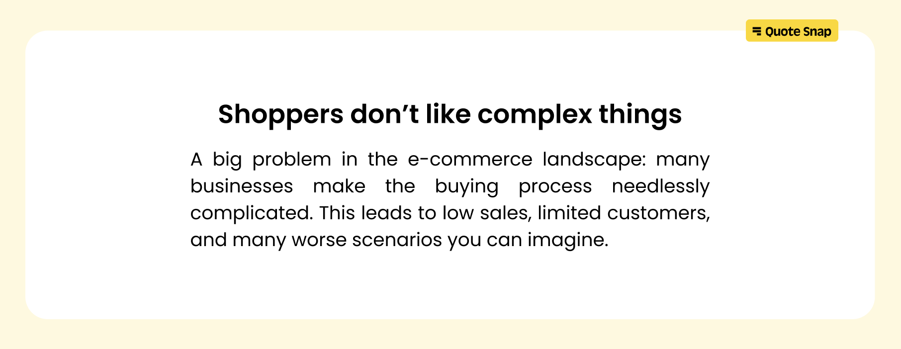 Shoppers don't like complex things